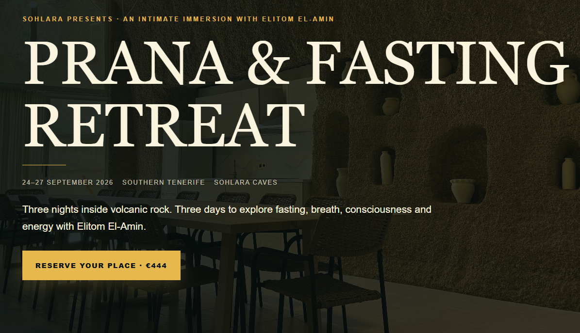 Fasting Retreat Tenerife with Elitom El-Amin